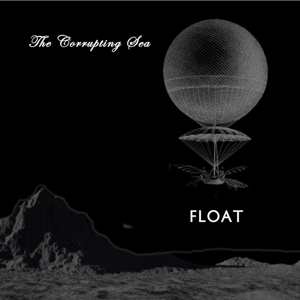 The Corrupting Sea – Float (NCT022)
