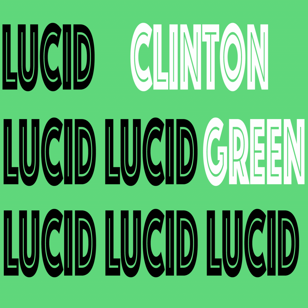 Lucid Lucid Lucid Lucid Lucid Lucid
by Clinton Green